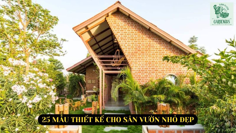 25 mẫu thiết kế cho sân vườn nhỏ đẹp