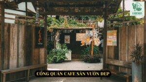 Cổng quán cafe sân vườn đẹp